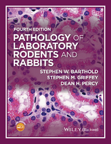 Pathology of Laboratory Rodents and Rabbits -  Stephen W. Barthold,  Stephen M. Griffey,  Dean H. Percy