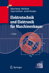 Elektrotechnik und Elektronik für Maschinenbauer - Ekbert Hering, Rolf Martin, Jürgen Gutekunst, Joachim Kempkes