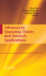 Advances in Queueing Theory and Network Applications - 