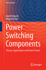 Power Switching Components - Kaveh Niayesh, Magne Runde