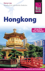 Reise Know-How Reiseführer Hongkong mit Stadtplan - Lips, Werner
