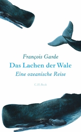 Das Lachen der Wale - François Garde