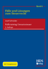 Falltraining Umsatzsteuer - Josef Schneider