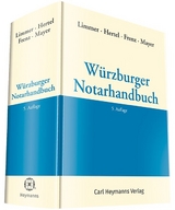 Würzburger Notarhandbuch - Limmer, Peter; Hertel, Christian; Frenz, Norbert; Mayer, Jörg