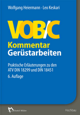 VOB/C Kommentar – Gerüstarbeiten - Wolfgang Heiermann, Leo Keskari