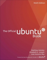 Official Ubuntu Book, The - Helmke, Matthew; Joseph, Elizabeth; Rey, Jose