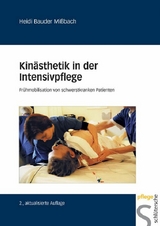 Kinästhetik in der Intensivpflege -  Heidi Bauder Mißbach