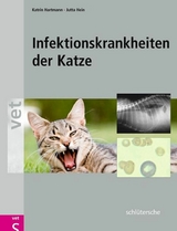 Infektionskrankheiten der Katze - Katrin Hartmann, Jutta Hein