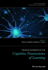 Wiley Handbook on the Cognitive Neuroscience of Learning - 