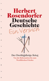 Deutsche Geschichte - Ein Versuch. Band 4 - Herbert Rosendorfer