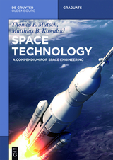 Space Technology -  Thomas F. Mütsch,  Matthias B. Kowalski