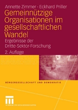 Gemeinnützige Organisationen im gesellschaftlichen Wandel -  Annette E. Zimmer,  Eckhard Priller