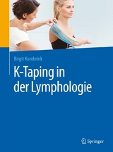 K-Taping in der Lymphologie -  Birgit Kumbrink