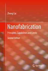 Nanofabrication - Zheng Cui