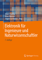 Elektronik für Ingenieure und Naturwissenschaftler - Hering, Ekbert; Bressler, Klaus; Gutekunst, Jürgen
