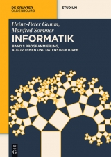 Programmierung, Algorithmen und Datenstrukturen -  Heinz-Peter Gumm,  Manfred Sommer