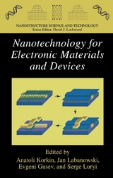 Nanotechnology for Electronic Materials and Devices - 
