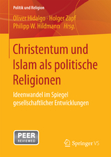 Christentum und Islam als politische Religionen - 