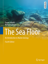 The Sea Floor - Seibold, Eugen; Berger, Wolfgang