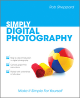Simply Digital Photography -  Rob Sheppard