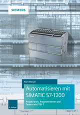 Automatisieren mit SIMATIC S7-1200 - Berger, Hans