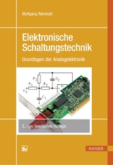 Elektronische Schaltungstechnik - Reinhold, Wolfgang