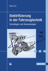 Elektrifizierung in der Fahrzeugtechnik - Oliver Zirn