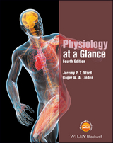 Physiology at a Glance -  Roger W. A. Linden,  Jeremy P. T. Ward