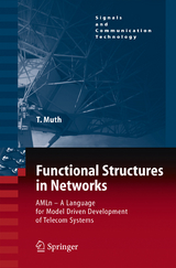 Functional Structures in Networks - Thomas G. Muth