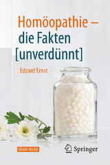 Homöopathie - die Fakten [unverdünnt] - Edzard Ernst