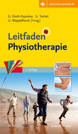 Leitfaden Physiotherapie - Ebelt-Paprotny, Gisela; Taxhet, Gudrun; Wappelhorst, Ursula