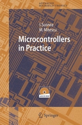 Microcontrollers in Practice - Ioan Susnea, Marian Mitescu