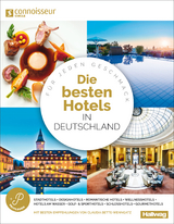 Die besten Hotels in Deutschland Connoisseur Circle