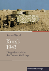 Kursk 1943 - Roman Töppel