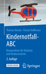 Kindernotfall-ABC - Nicolai, Thomas; Hoffmann, Florian