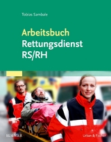 Arbeitsbuch Rettungsdienst RS/RH - Tobias Sambale