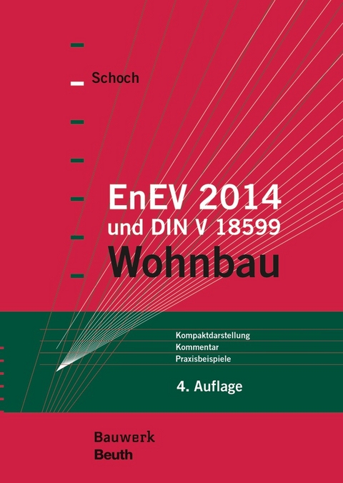 EnEV 2014 und DIN V 18599 - Torsten Schoch