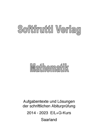Mathematik Abituraufgaben L- und G-Kurs - Werner Olmscheid