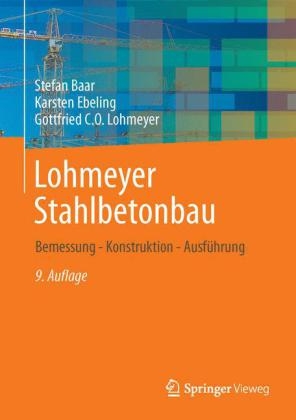 Lohmeyer Stahlbetonbau - Stefan Baar, Karsten Ebeling, Gottfried C O Lohmeyer