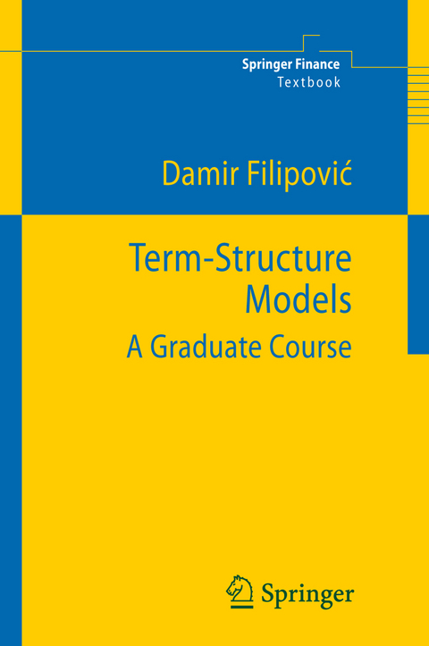 Term-Structure Models - Damir Filipovic