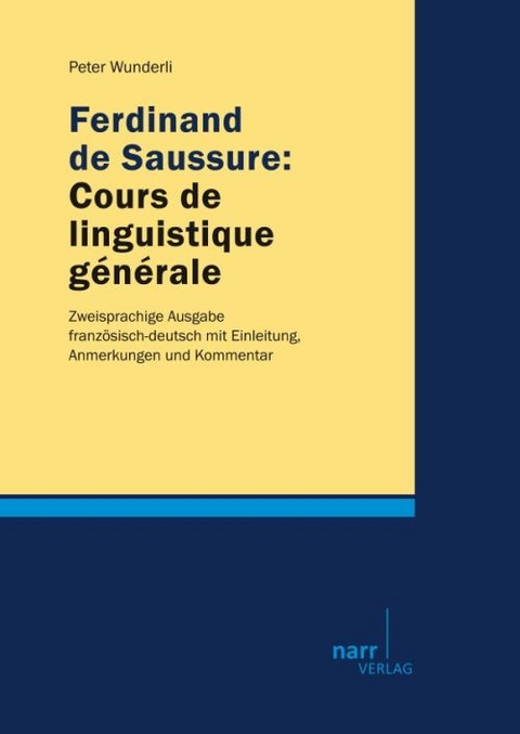 Ferdinand de Saussure: Cours de linguistique générale - 