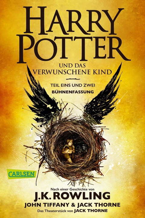 Harry Potter und das verwunschene Kind. Teil eins und zwei (Bühnenfassung) - J.K. Rowling, John Tiffany, Jack Thorne
