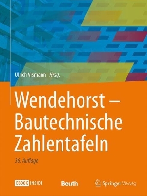 Wendehorst Bautechnische Zahlentafeln - 