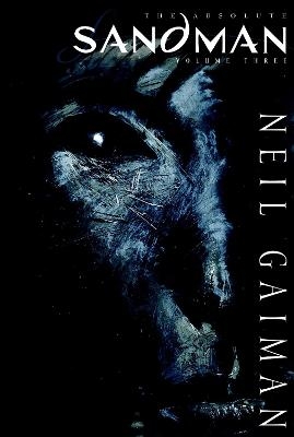 Absolute Sandman Volume Three - Neil Gaiman