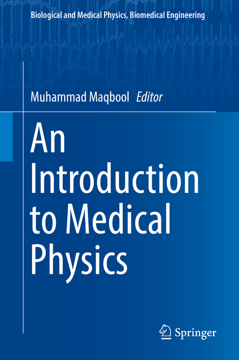 An Introduction to Medical Physics - 
