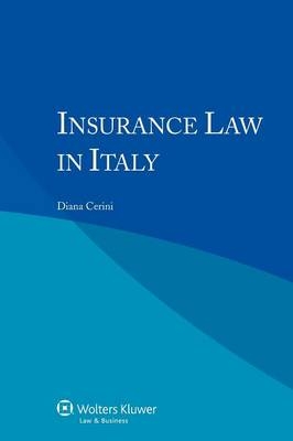 Insurance Law in Italy - Diana Cerini