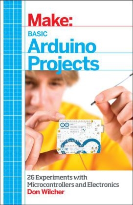 Basic Arduino Projects - Don Wilcher