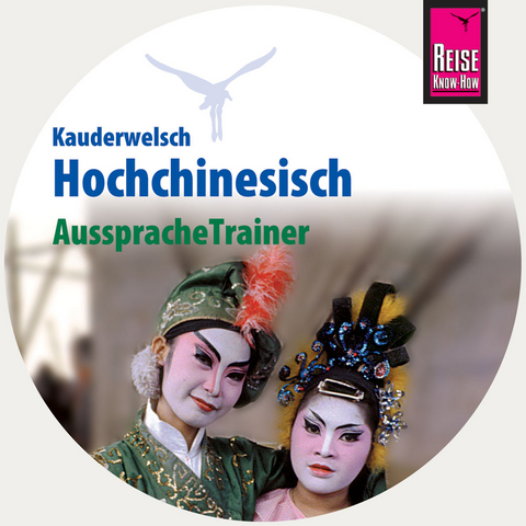 AusspracheTrainer Hochchinesisch (Audio-CD) - Marie L Latsch, Helmut Forster-Latsch