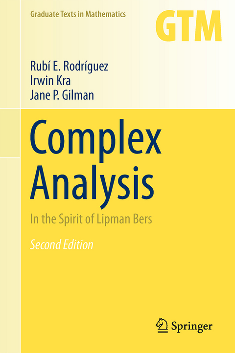 Complex Analysis - Rubí E. Rodríguez, Irwin Kra, Jane P. Gilman