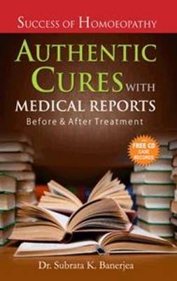 Authentic Cures with Medical Reports - Banerjea Subrata Kumar